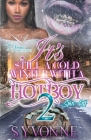It's Still A Cold Winter With A Hot Boy 2 By S. Yvonne Cover Image