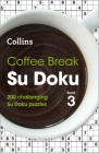 Coffee Break Su Doku: Book 3 By Collins Puzzles Cover Image