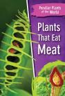Plants That Eat Meat Cover Image