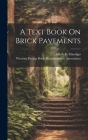 A Text Book On Brick Pavements Cover Image