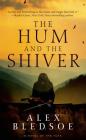 The Hum and the Shiver: A Novel of the Tufa (Tufa Novels #1) Cover Image