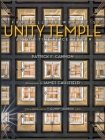 Frank Lloyd Wright's Unity Temple: A Good Time Place Reborn By Pat Cannon, James Caulfield (Photographer) Cover Image