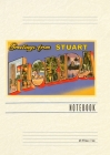 Vintage Lined Notebook Greetings from Stuart, Florida Cover Image