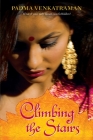 Climbing the Stairs By Padma Venkatraman Cover Image