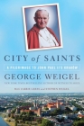 City of Saints: A Pilgrimage to John Paul II's Kraków Cover Image