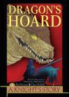 Dragon's Hoard (A Knight's Story #3) Cover Image