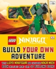 LEGO® NINJAGO: Build Your Own Adventure: With Lloyd Minifigure and Exclusive Ninja Merch, Book Includes More Than 50 Buil (LEGO Build Your Own Adventure) By DK Cover Image