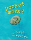pocket money: a book about random acts of kindness Cover Image