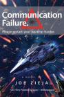 Communication Failure (Epic Failure Trilogy #2) Cover Image