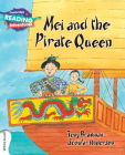 Cambridge Reading Adventures Mei and the Pirate Queen White Band By Tony Bradman, Scoular Anderson (Illustrator) Cover Image