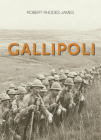 Gallipoli By Robert Rhodes James Cover Image