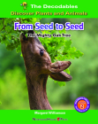 From Seed to Seed: The Mighty Oak Tree By Margaret Williamson Cover Image