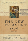 Tyndale New Testament-OE-1526 By Hendrickson Publishers (Created by) Cover Image