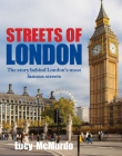 Streets of London By Lucy McMurdo Cover Image