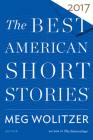 The Best American Short Stories 2017 By Meg Wolitzer, Heidi Pitlor Cover Image