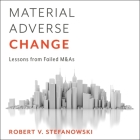 Material Adverse Change: Lessons from Failed M&as Cover Image