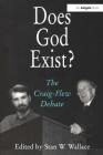 Does God Exist?: The Craig-Flew Debate Cover Image