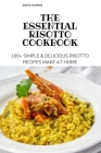 The Essential Risotto Cookbook Cover Image