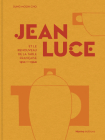 Jean Luce Et Le Renouveau de la Table Française, 1910-1960 Cover Image
