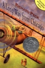 A Long Way from Chicago: A Novel in Stories By Richard Peck Cover Image