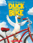 Duck on a Bike By David Shannon, David Shannon (Illustrator) Cover Image