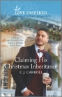 Claiming His Christmas Inheritance: An Uplifting Inspirational Romance Cover Image