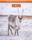 Reno: Fotos fenomenales y datos curiosos fascinantes By Katherine Hemmerich Cover Image