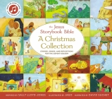 The Jesus Storybook Bible a Christmas Collection: Stories, Songs, and Reflections for the Advent Season By Sally Lloyd-Jones, Jago (Illustrator) Cover Image