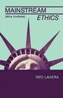 Mainstream Ethics/Etica Corriente By Tato Laviera Cover Image