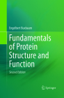 Fundamentals of Protein Structure and Function By Engelbert Buxbaum Cover Image