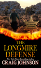 The Longmire Defense (Longmire Mystery #19) By Craig Johnson Cover Image