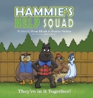 Hammie's Help Squad By Fran Block, Denise Snider Cover Image