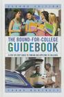 The Bound-For-College Guidebook: A Step-By-Step Guide to Finding and Applying to Colleges Cover Image