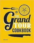 The Grand Tour Cookbook Cover Image