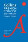 Collins French Concise, 7th Edition By HarperCollins Publishers Ltd. Cover Image