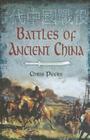 Battles of Ancient China By Chris Peers Cover Image