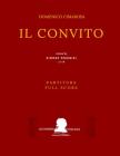 Cimarosa: Il convito (Partitura - Full Score) By Filippo Livigni, Simone Perugini (Editor), Domenico Cimarosa Cover Image
