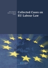 Collected Cases on EU Labour Law (Boom Jurisprudentie en documentatie) Cover Image