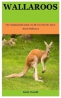 Wallaroos: The Fundamental Guide On All You Need To Know About Wallaroos By Emily Donald Cover Image