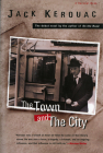 The Town And The City By Jack Kerouac Cover Image