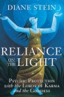 Reliance on the Light: Psychic Protection with the Lords of Karma and the Goddess Cover Image