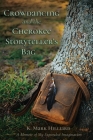 Crowdancing and the Cherokee Storyteller's Bag By K. Mark Hilliard Cover Image