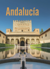 Andalucia (Spectacular Places Flexi) By Audrey Robin Cover Image