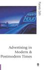 Advertising in Modern and Postmodern Times (Published in Association with Theory) By Pamela Odih Cover Image
