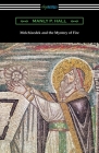 Melchizedek and the Mystery of Fire By Manly P. Hall Cover Image