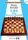 1.D4: The Queen's Gambit (Grandmaster Repertoire) By Boris Avrukh Cover Image