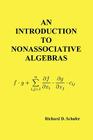 An Introduction to Nonassociative Algebras By Richard D. Schafer Cover Image