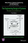 The Engineering Design of Systems: Models and Method By Dennis M. Buede, William D. Miller Cover Image