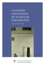La pulsión comunitaria en la obra de Diamela Eltit Cover Image