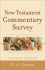 New Testament Commentary Survey By D. A. Carson Cover Image